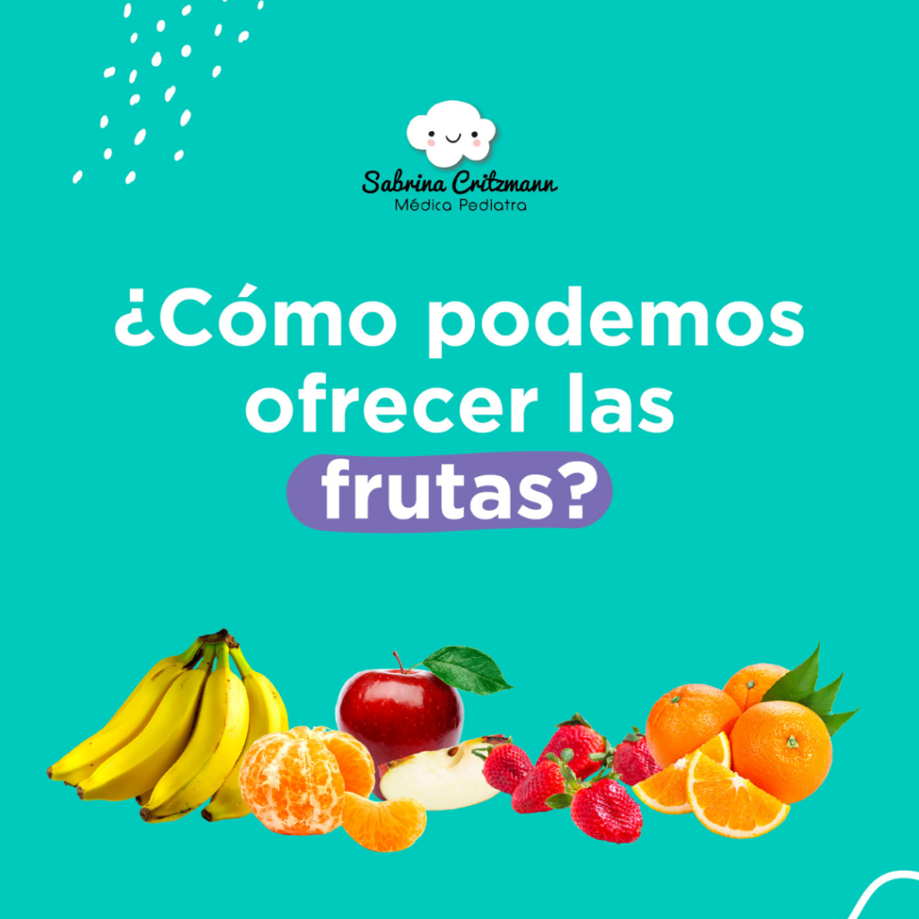 cómo ofrecerle frutas a los niños