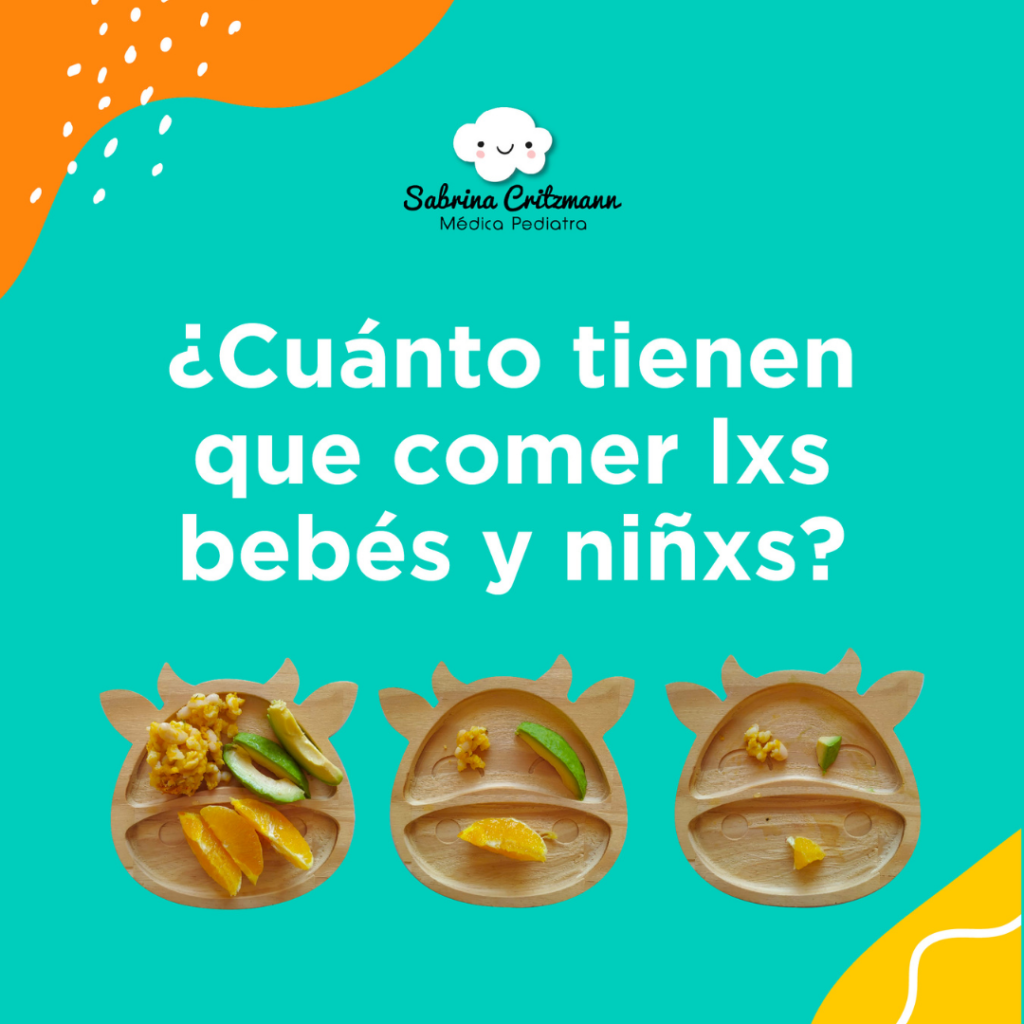 cuanto tienen que comer los bebés y los chicos