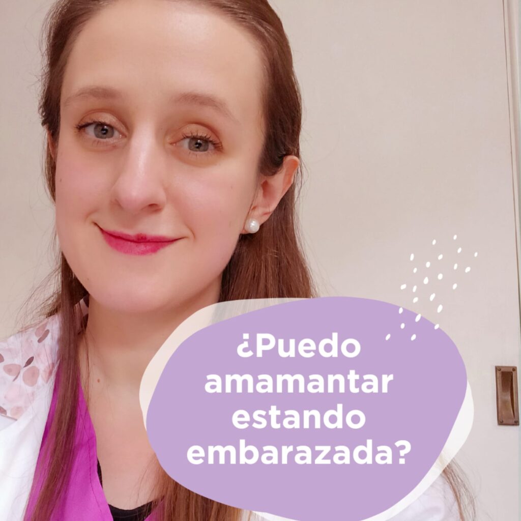 PUEDO AMAMANTAR ESTANDO EMBARAZADA
